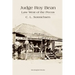 Judge Roy Bean: Law West of the Pecos