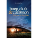 Harp, Club, and Cauldron - A Harvest of Knowledge: A Curated Anthology of Scholarship, Lore, and Creative Writings on the Dagda in Irish Tradition