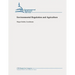 Environmental Regulation and Agriculture