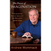 The Power of Imagination: Unlocking Your Ability to Receive from God
