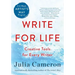 Write for Life: Creative Tools for Every Writer (a 6-Week Artist's Way Program)