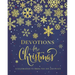 Devotions for Christmas: A Celebration to Bring You Joy and Peace
