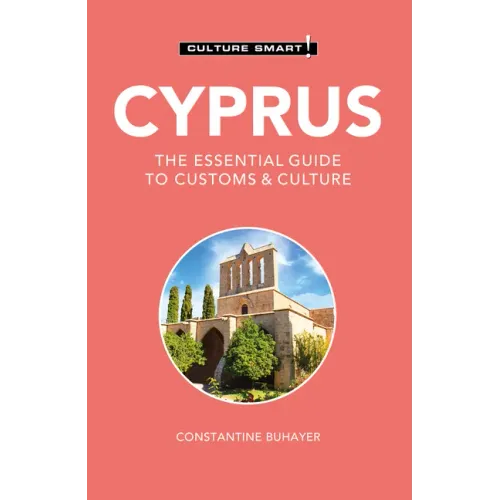 Cyprus - Culture Smart!: The Essential Guide to Customs & Culture