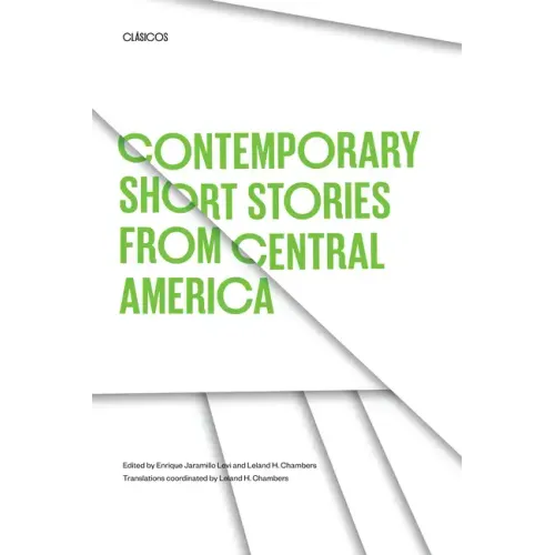 Contemporary Short Stories from Central America