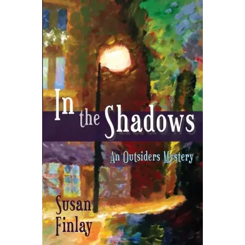 In the Shadows: An Outsiders Mystery