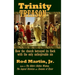 Trinity Treason: How the church betrayed its flock with the only unforgivable sin