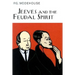 Jeeves and the Feudal Spirit