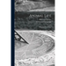 Animal Life: A First Book of Zoology