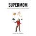 Supermom: A Postpartum Anxiety Survival Story