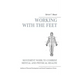 Movement work according to Elsa Gindler: working with the feet