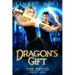 Dragon's Gift: The Druid Complete Series: Books 1-5