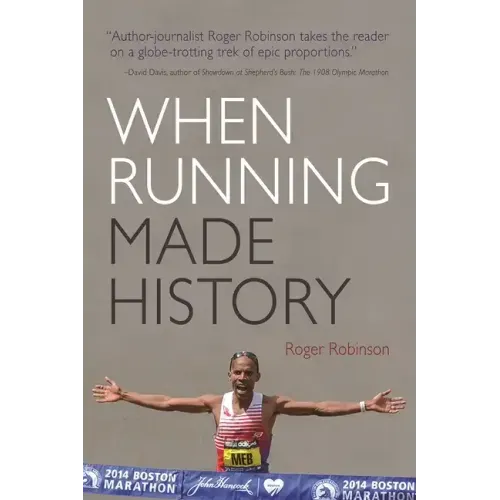 When Running Made History