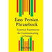 Easy Persian Phrasebook: Essential Expressions for Communicating in Persian