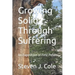 Growing Solid Through Suffering: An Exposition of First Peter