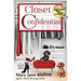 Closet Confidential