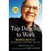 Tap Dancing to Work: Warren Buffett on Practically Everything, 1966-2013: A Fortune Magazine Book
