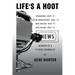 Life's a Hoot: Memoirs of a Tv News Journalist