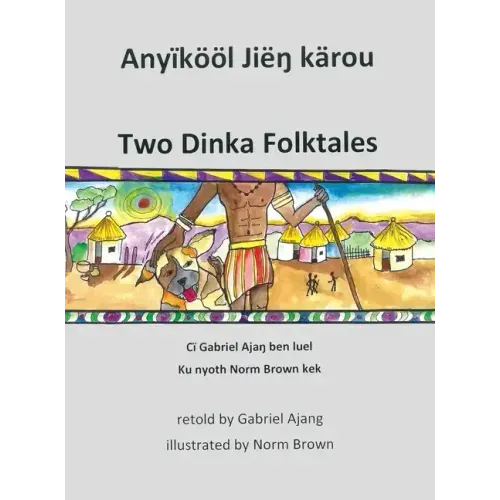 Two Dinka Folktales