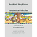 Two Dinka Folktales