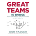 Great Teams: 16 Things High Performing Organizations Do Differently