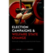 Election Campaigns and Welfare State Change: Democratic Linkage and Leadership Under Pressure