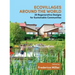Ecovillages Around the World: 20 Regenerative Designs for Sustainable Communities