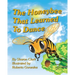 The Honeybee That Learned to Dance: A Children's Nature Picture Book, a Fun Honeybee Story That Kids Will Love;