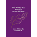 Not Pretty, but Precious; And Other Short Stories