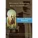 Orthodox Christian Bible Commentary: Galatians, Ephesians, Philippians