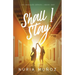 Shall I Stay