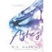 Ashes (Modern-Day Fairy Tale Series Book 1)