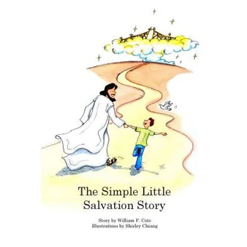 The Simple Little Salvation Story