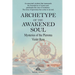 Archetype of the Awakened Soul: Mysteries of the Pleroma