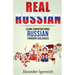Real Russian: Learn How to Speak Conversational Russian Through Dialogues