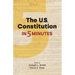 The Us Constitution in 5 Minutes