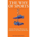 The Why of Sports