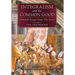 Integralism and the Common Good: Selected Essays from The Josias (Volume 2: The Two Powers)