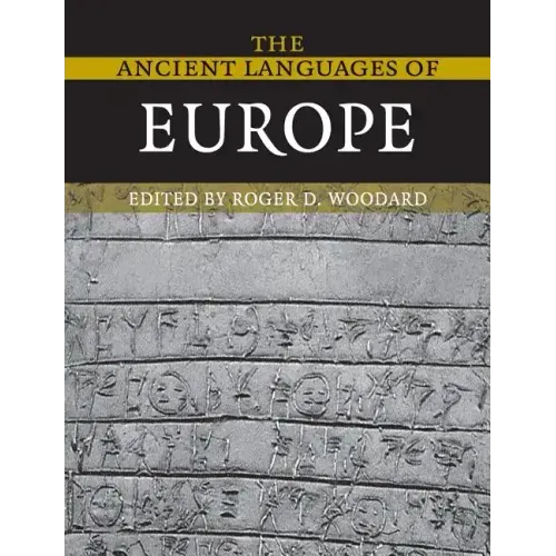 The Ancient Languages of Europe