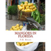 Mangoes in Florida