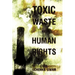Toxic Waste and Human Rights