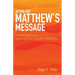 Acting Out Matthew's Message: Lenten Dialogues Exploring the Gospel of Matthew