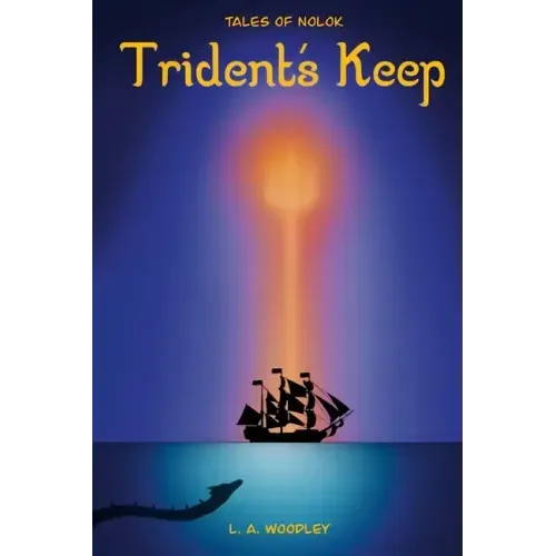 Tales of Nolok: Trident's Keep