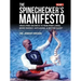 The Spinechecker's Manifesto: Drug-Free Secrets to Pain-Free Living, More Energy, Anti-Aging, & Better Sleep
