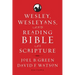 Wesley, Wesleyans, and Reading Bible as Scripture