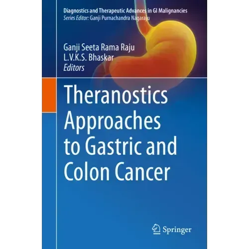 Theranostics Approaches to Gastric and Colon Cancer