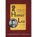 Homer Lea: American Soldier of Fortune