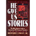 He Gave Us Stories: The Bible Student's Guide to Interpreting Old Testament Narratives