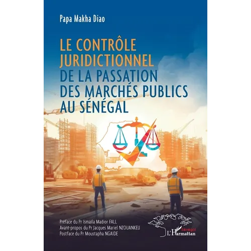 Le contrôle juridictionnel de la passation des marchés publics au Sénégal