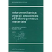 Micromechanics: Overall Properties of Heterogeneous Materials