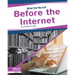 Before the Internet
